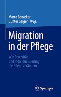 Migration in der Pflege - - E-Book