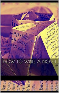 How to Write a Novel - aa.vv - E-Book