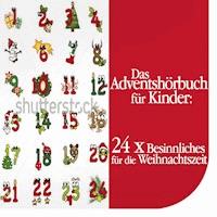 Das Adventshörbuch für Kinder - Gebrüder Grimm - Hörbuch