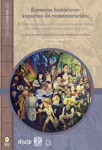 Espacios históricos-espacios de rememoración: -  - E-Book
