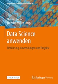 Data Science anwenden -  - E-Book