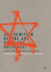 Antisemitism Before and Since the Holocaust -  - E-Book