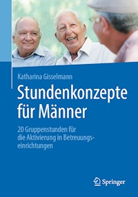 Stundenkonzepte für Männer - Katharina Gisselmann - E-Book