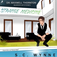 Dr. Maxwell Thornton Murder Mysteries 1 - S.C. Wynne - Hörbuch
