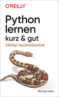 Python lernen – kurz & gut - Michael Inden - E-Book