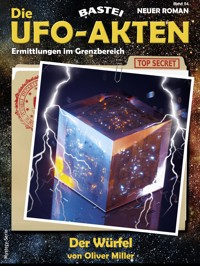 Die UFO-AKTEN 54 - Oliver Miller - E-Book