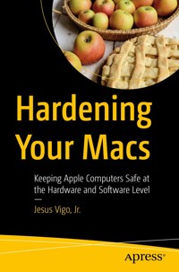 Hardening Your Macs - Jesus Vigo, Jr. - E-Book