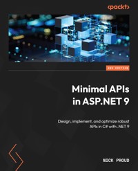 Minimal APIs in ASP.NET 9 - Nick Proud - E-Book