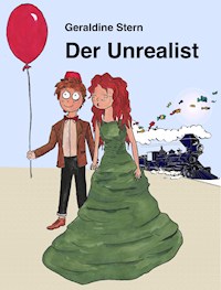 Der Unrealist - Geraldine Stern - E-Book