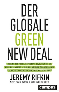Der globale Green New Deal - Jeremy Rifkin - E-Book