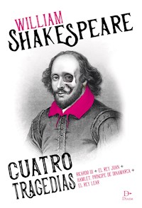 William Shakespeare. Cuatro tragedias - Williams Shakespeare - E-Book