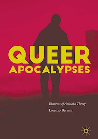 Queer Apocalypses - Lorenzo Bernini - E-Book