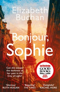 Bonjour, Sophie - Elizabeth Buchan - E-Book