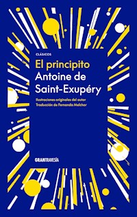 El principito (con ilustraciones originales del autor) - Antoine de Saint-Exupéry - E-Book
