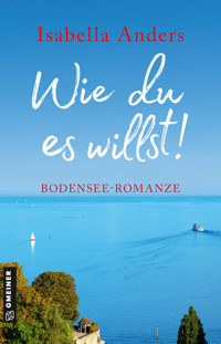 Wie du es willst! - Isabella Anders - E-Book