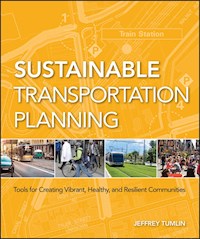 Sustainable Transportation Planning - Jeffrey Tumlin - E-Book