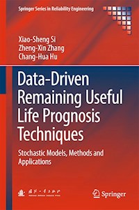 Data-Driven Remaining Useful Life Prognosis Techniques - Xiao-Sheng Si - E-Book