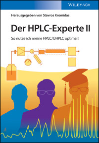 Der HPLC-Experte II - Stavros Kromidas - E-Book