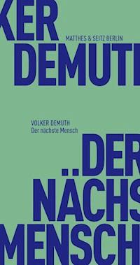 Der nächste Mensch - Volker Demuth - E-Book