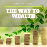 The Way to Wealth - Benjamin Franklin - Hörbuch
