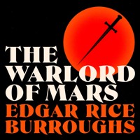The Warlord of Mars - Edgar Rice Burroughs - Hörbuch