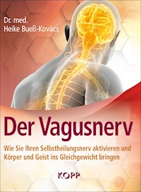Der Vagusnerv - Heike Bueß-Kovács - E-Book