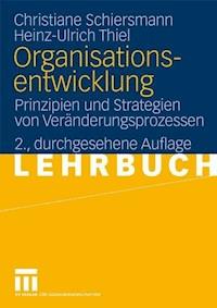 Organisationsentwicklung - Christiane Schiersmann - E-Book
