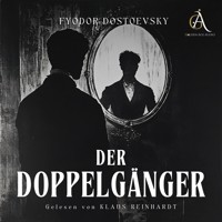 Der Doppelgänger - Hörbuch - Fyodor Dostoevsky - Hörbuch