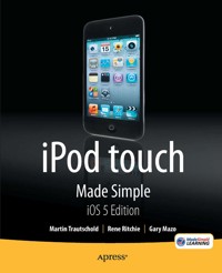 iPod touch Made Simple, iOS 5 Edition - Martin Trautschold - E-Book