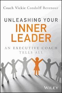 Unleashing Your Inner Leader - Vickie Bevenour - E-Book
