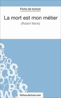 La mort est mon métier - fichesdelecture.com - E-Book