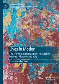 Lives in Motion - Francesca Decimo - E-Book