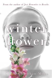 Winter Flower - Charles Sheehan-Miles - E-Book