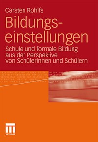 Bildungseinstellungen - Carsten Rohlfs - E-Book