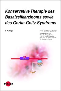 Konservative Therapie des Basalzellkarzinoms sowie des Gorlin-Goltz-Syndroms - Ralf Gutzmer - E-Book