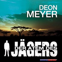 Der Atem des Jägers (Gekürzt) - Deon Meyer - Hörbuch