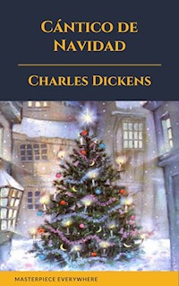 Cántico de Navidad - Charles Dickens. - E-Book