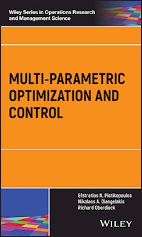Multi-parametric Optimization and Control - Efstratios N. Pistikopoulos - E-Book