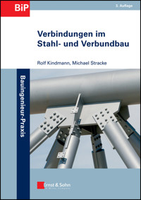 Verbindungen im Stahl- und Verbundbau - Rolf Kindmann - E-Book