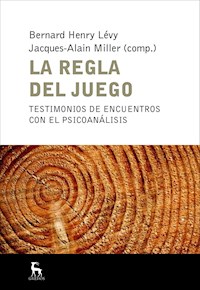 La regla del juego - Bernard Henry Lévy - E-Book
