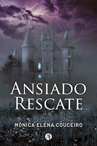 Ansiado rescate - Mónica Elena Couceiro - E-Book