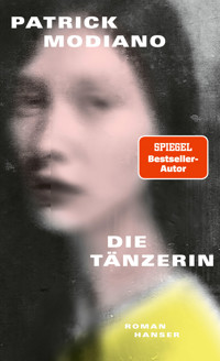 Die Tänzerin - Patrick Modiano - E-Book