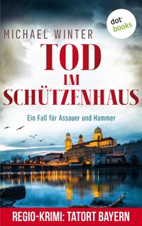 Tod im Schützenhaus: Ein Fall für Assauer und Hammer - Band 2 - Michael Winter - E-Book