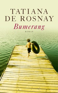 Bumerang - Tatiana de Rosnay - E-Book