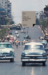 Cuba. Ley Fundamental de 1959 - Varios autores - E-Book