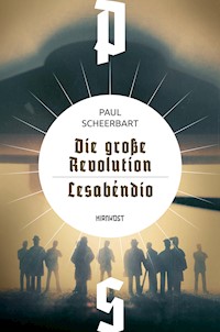 Die große Revolution / Lesabéndio - Paul Scheerbart - E-Book