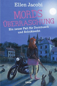 Mordsüberraschung - Ellen Jacobi - E-Book