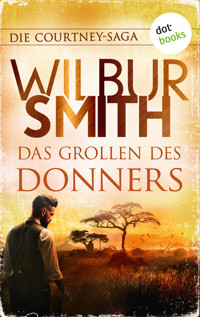 Das Grollen des Donners - Wilbur Smith - E-Book
