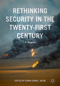 Rethinking Security in the Twenty-First Century -  - E-Book