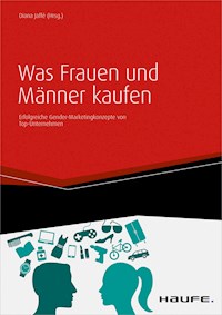 Was Frauen und Männer kaufen - Diana Jaffé - E-Book
